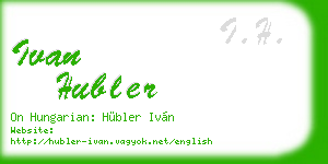 ivan hubler business card